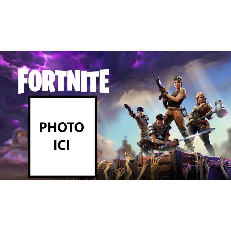 PHOTO PERSONNALISEE FORNITE PHOTO PERSONNALISEE FORNITE